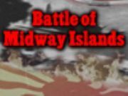 Battle of Midway Islands