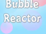 Bubble Reactor