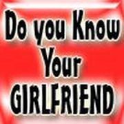 How well do you know your girlfriend