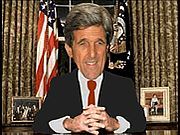 John Kerry in When I m President