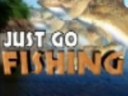 Just Go Fishing