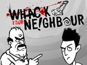 Whack your Neighbour
