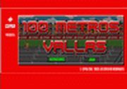 100 Metros Vallas