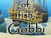 Adventure of fish Gobby