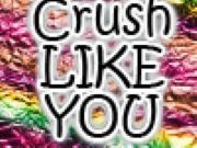 Does your crush really like you
