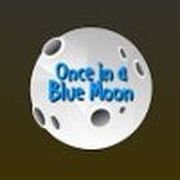 Once in a Blue Moon