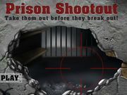 Prison Shootout