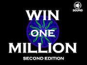 Win one Million Second Edition